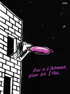 cover image of Oui a l'amour. Non au sida.